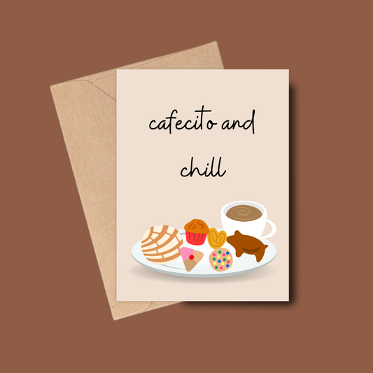 Cafecito and Chill Greeting Card